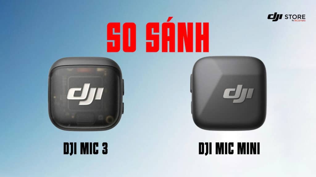 DJI Mic 3 vs DJI Mic Mini