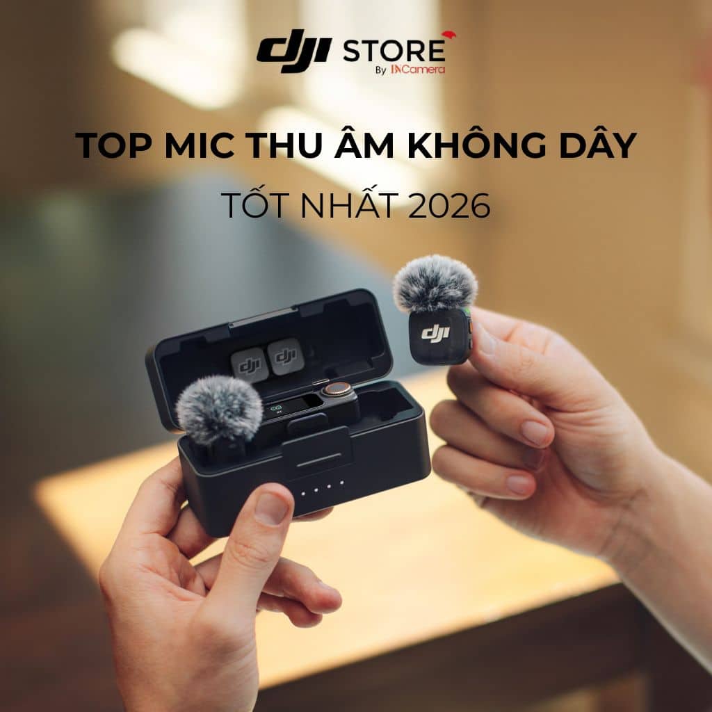 Top 7 Mic thu âm không dây tốt nhất 2026