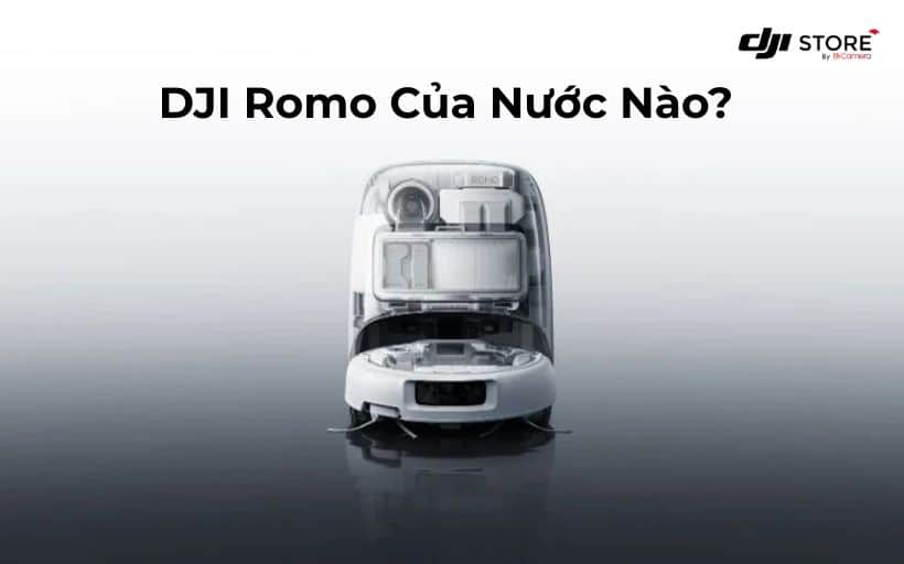 DJI Romo của nước nào?