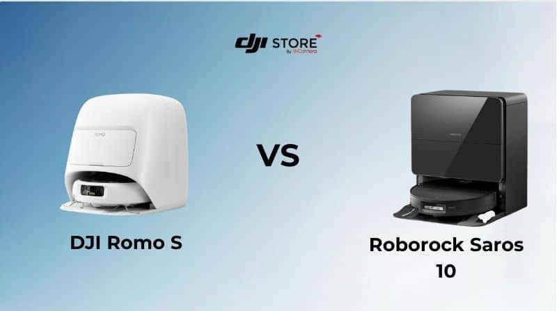 So sánh DJI Romo S vs Roborock Saros 10