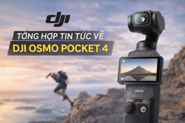 Tổng hợp tin tức về DJI Osmo Pocket 4