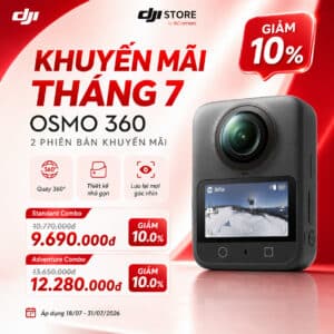 Chương Trình Khuyến Mại DJI Tháng 7