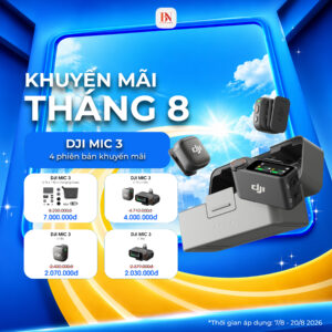 Khuyến Mãi DJI Tháng 8