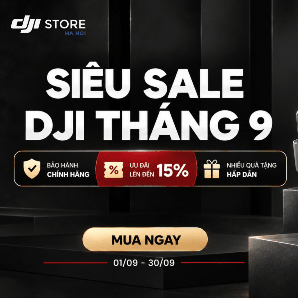 Khuyến mãi DJI tháng 9/2026